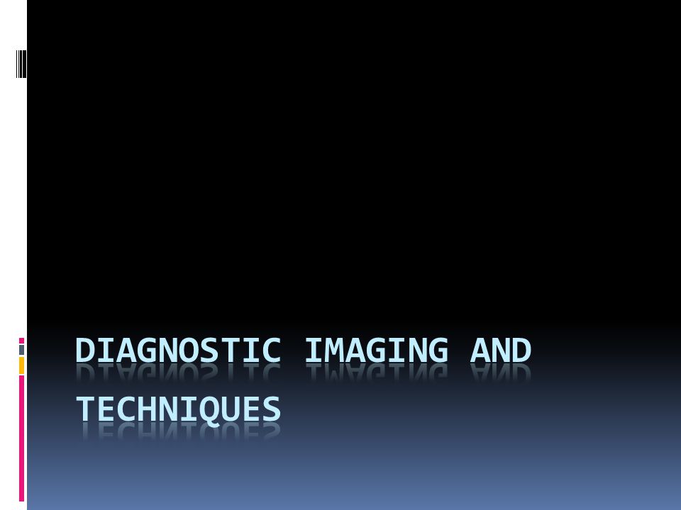 Diagnostic imaging techniques